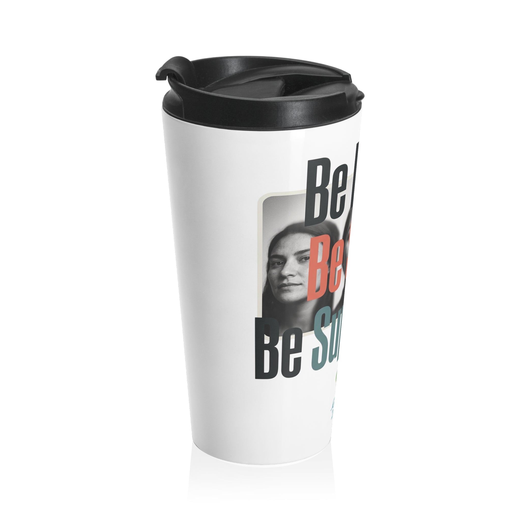 Awareness Travel Mug — "Be Heard. Be Seen. Be Supported." Stainless Steel Tumbler